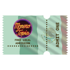 MoneroTopia26 FREE LOCAL Ticket